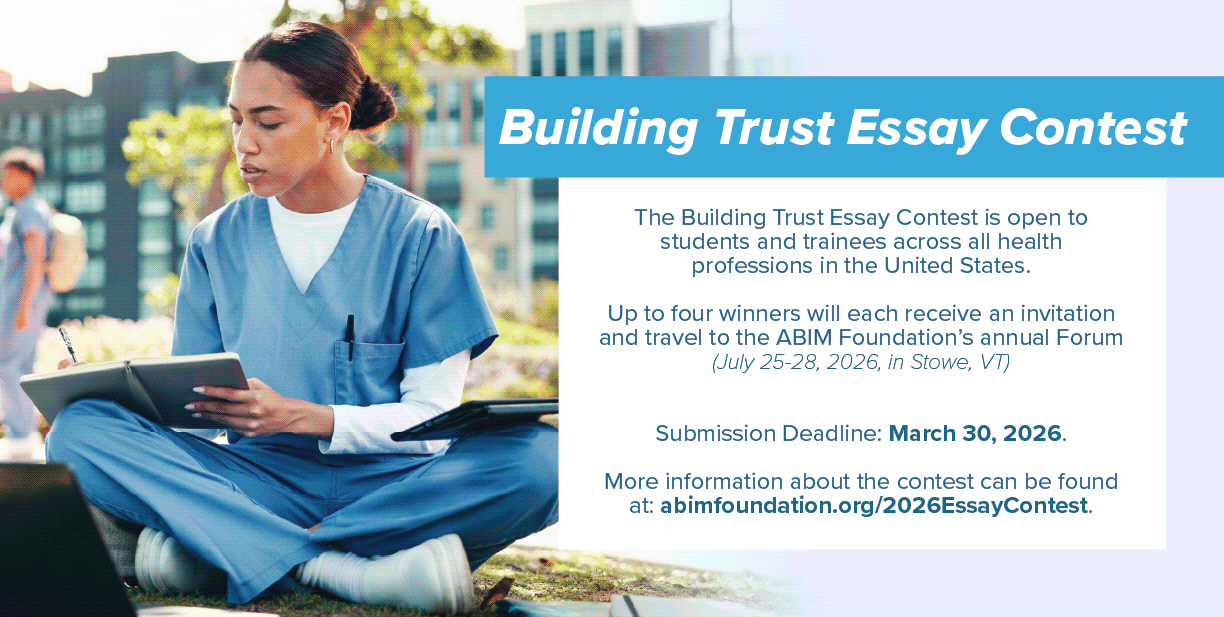 Building Essay 2026 Building Trust Essay Contest Communications Toolkit - ABIM Foundation